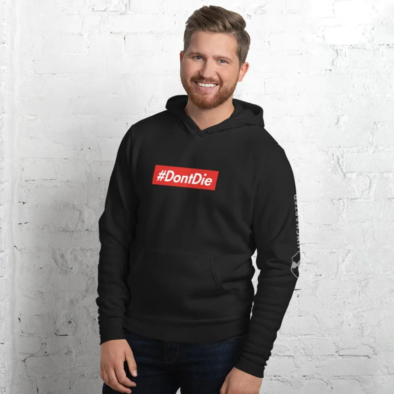 #DontDie - Unisex hoodie
